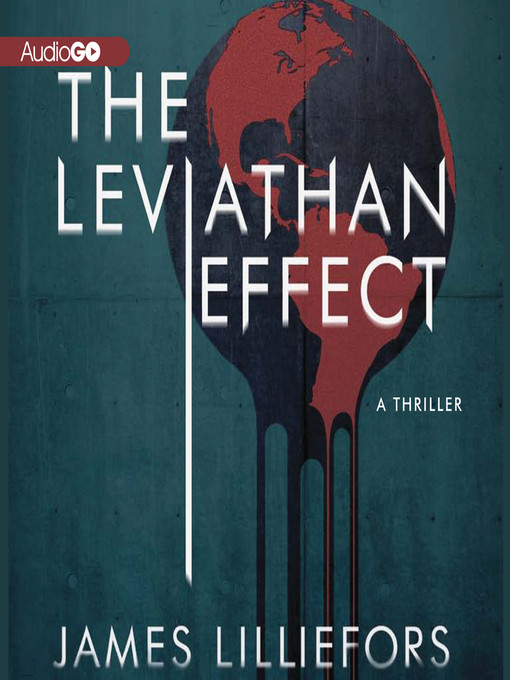 Title details for The Leviathan Effect by James Lilliefors - Available